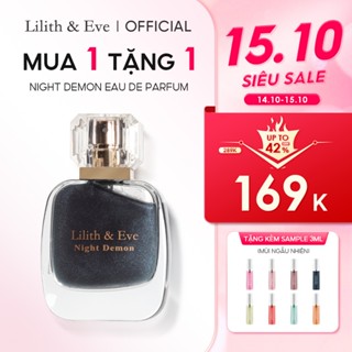 Nước hoa Lilith and Eve Night Demon Eau de Perfum 30ml nhóm hương gỗ tinh hương thơm lâu cuốn hút 5h