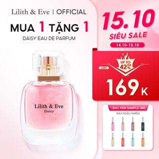 Tinh dầu nước hoa Lilith and Eve Daisy Eau De Parfum 30ml nữ thơm lâu lưu hương lâu cho body 5h