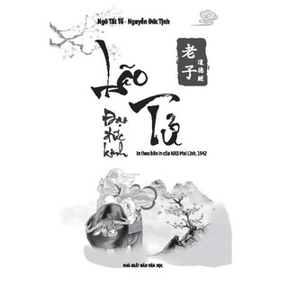 Sách - Lão Tử Đạo Đức Kinh ( theo bản in của NXB Mai Lĩnh 1942 ) bìa mềm