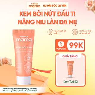 Kem Bôi Tuti Giảm Nứt Đầu Ti Và Nứt Cổ Gà KUTIESKIN MAMA An Toàn Lành Tính Cho Cả Mẹ Và Bé 15G KMT01