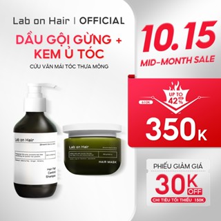 Combo dầu gội và kem ủ tóc Lab on hair hỗ trợ cải thiện tình trạng gãy rụng và hỗ trợ cấp ẩm cho tóc 300+250ml dưỡng tóc