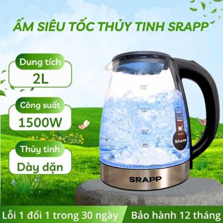 Ấm đun siêu tốc thủy tinh Srapp dung tích 2L, công suất 1500W có đèn LED tự động ngắt khi sôi BH12T