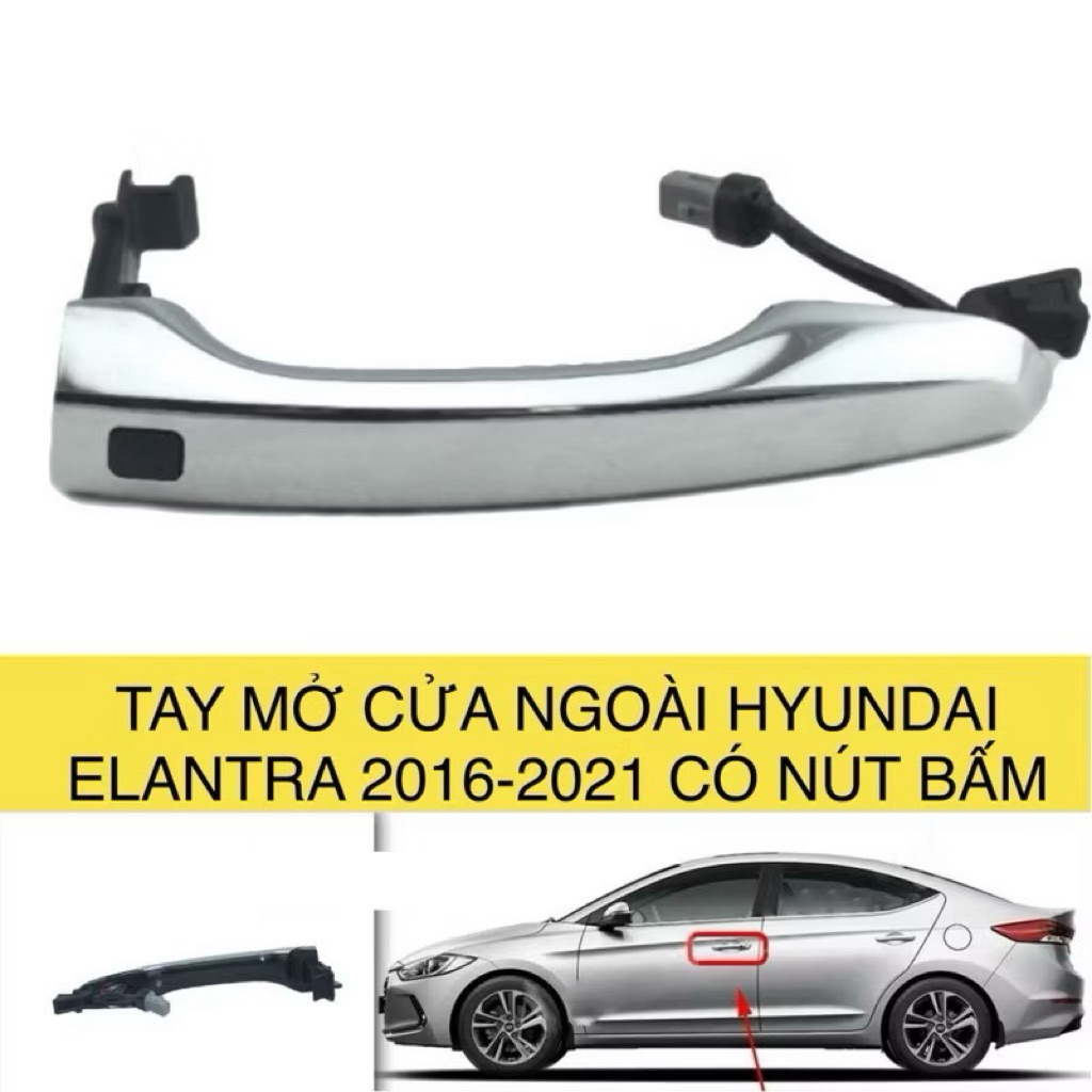 TAY MỞ CỬA NGOÀI HYUNDAI ELANTRA 2016-2021 có nút bấm 82651-F2210. 82661-F2210