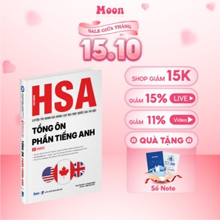 [ HSA 2025 ] - Tổng ôn phần tiếng anh, sách ôn thi đánh giá năng lực Hà Nội Moonbook