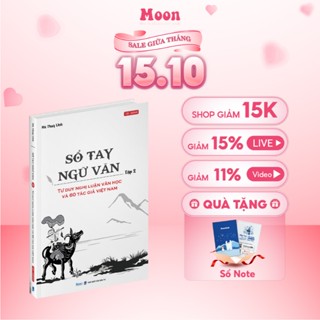 Sách sổ tay ngữ văn - Tư duy nghị luận văn học và 60 tác giả Việt Nam - Moonbook
