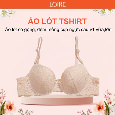 Áo Lót Nữ Loire Al250714 Ren Có Gọng Đệm Mút Mỏng 3/4 Cúp Che Mỡ Nách Nâng Ngực Gọn Dáng Sexy