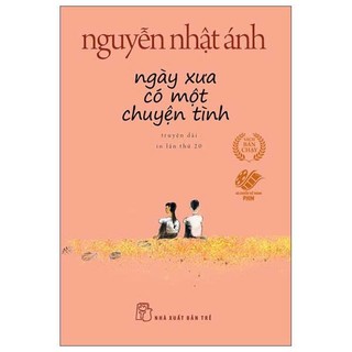 Sách - Ngày Xưa Có Một Chuyện Tình - Khổ Nhỏ 14.5 x 10 (Tái Bản 2025) - Nguyễn Nhật Ánh