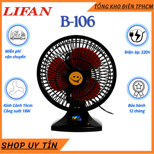HỎA TỐC 1H- QUẠT MINI ĐỂ BÀN LIFAN B106 20CM - CHÍNH HÃNG ( Cắm điện trực tiếp 220V )