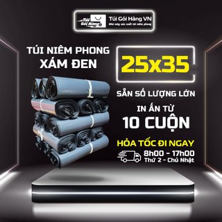 [1 Cuộn] Túi Niêm Phong Xám Đen 25x35, Sẵn số lượng lớn, Giao HỎA TỐC, In ấn từ 10 cuộn - Túi Gói Hàng VN