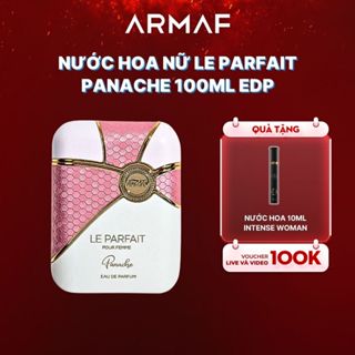 Nước Hoa Nữ Armaf Le Parfait Panache Pour Femme - 100ml