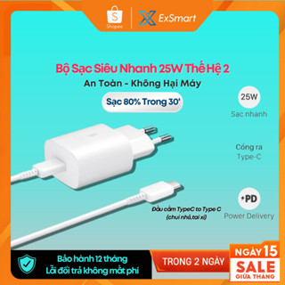 Bộ Sạc Nhanh 25w chính hãng Type c exsmart cho các dòng Máy SS/Androi An Toàn Ổn Định Bảo Vệ Thiết Bị BH12 tháng