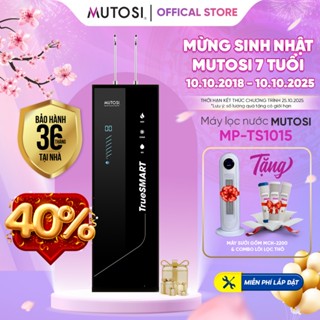 [ Miễn Phí Lắp Đặt ] Máy Lọc Nước Nóng-Lạnh 10 Lõi, Cảnh Báo Thông Minh MUTOSI TrueSMART MP-TS1015