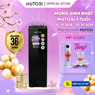 [ Miễn Phí Lắp Đặt ] Máy Lọc Nước 4 Chế Độ: Nóng, Lạnh, Nguội, Ion Kiềm Hydrogen Mutosi MP-S128H