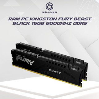  Ram PC Kingston Fury Beast Black 16GB 6000MHz DDR5  1x16GB  KF560C36BBE2-16 -  New bảo hành 3 năm 