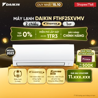 [MIỄN PHÍ LẮP ĐẶT 1TR3] Điều hòa Daikin Inverter 2 chiều FTHF25XVMV - 1HP 9000BTU