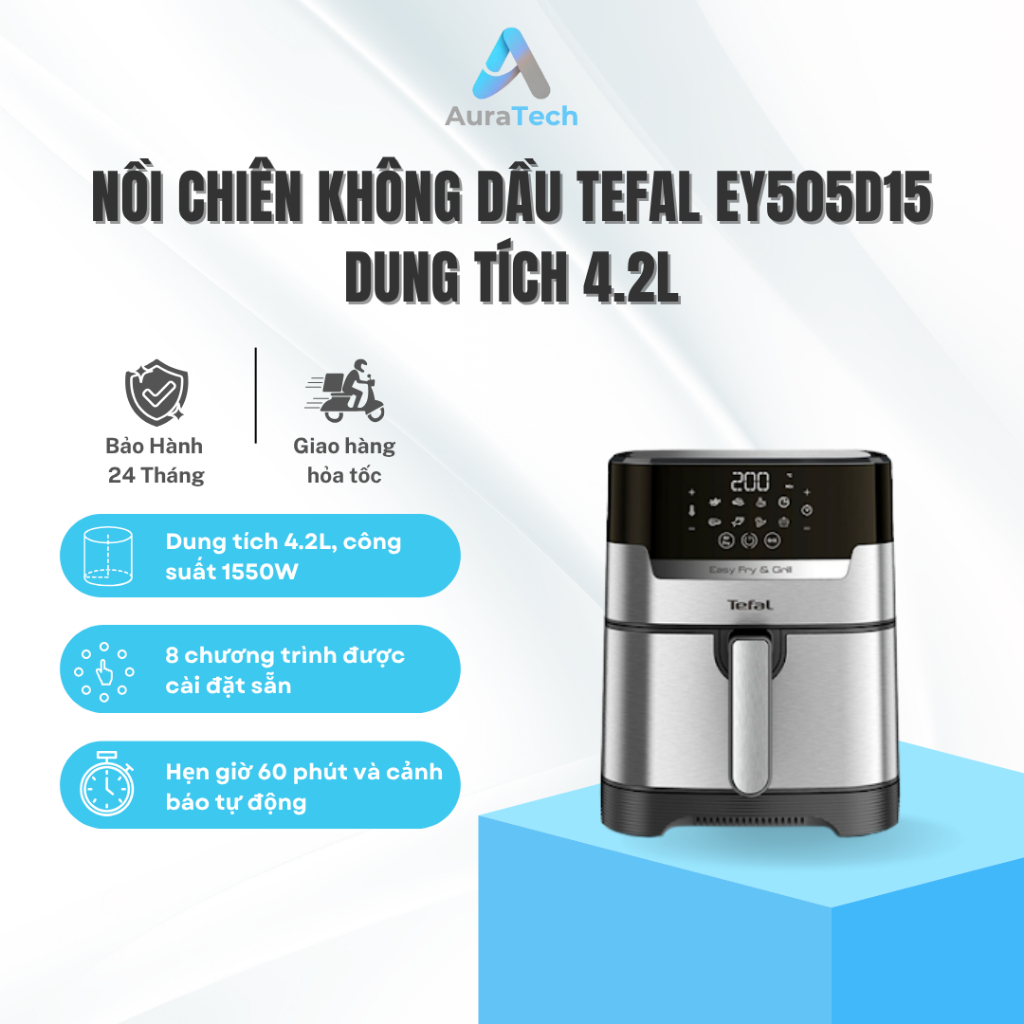 Nồi chiên không dầu Tefal EY505D15 | Dung tích 4.2 Lít  - Bảo Hành 24 Tháng
