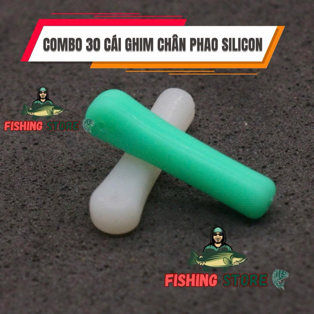 [ Combo 30 cái ] Chân Phao Silicon Câu Đài cao cấp dùng câu cá rô phi, cá chép