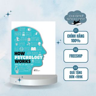  Sách - Hiểu hết về tâm lý học - How Psychology Works  Bìa cứng   Chỉ Bán Sách Hay  
