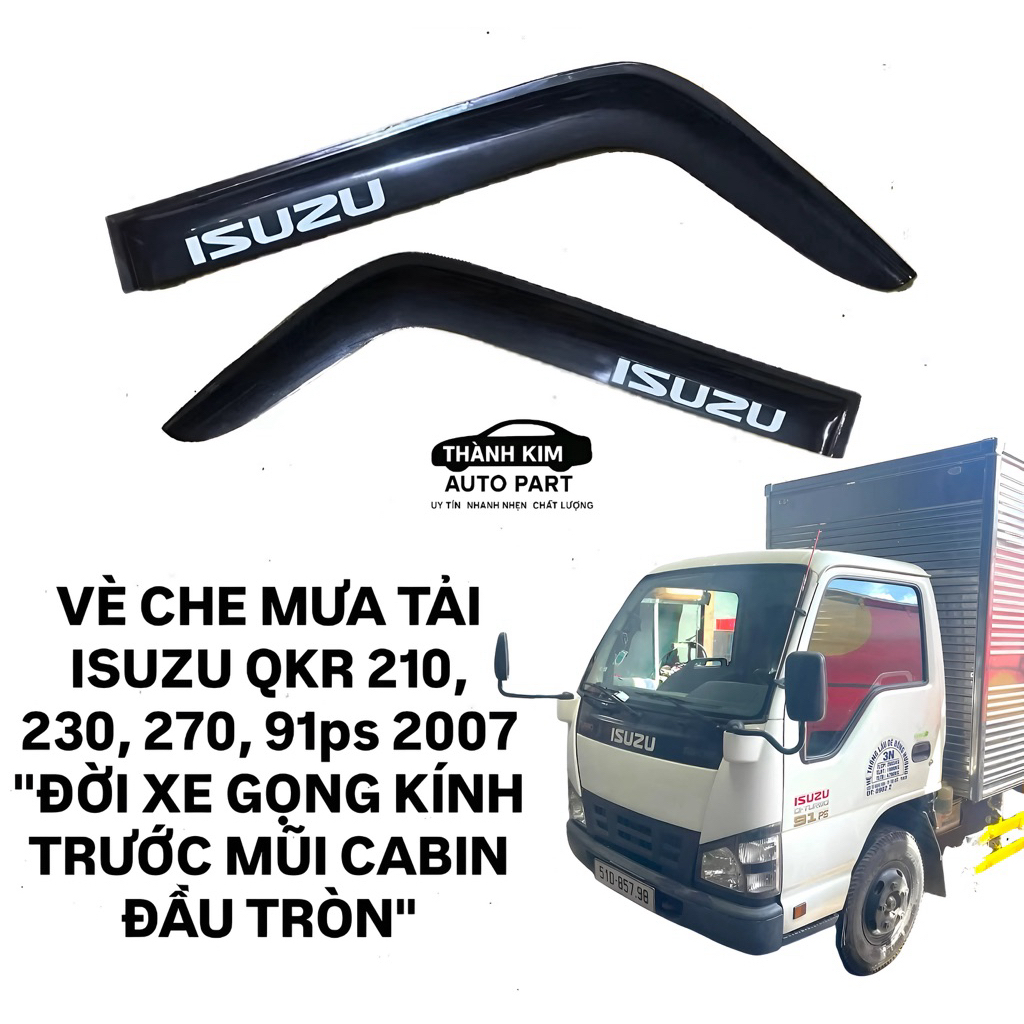 VÈ CHE MƯA TẢI ISUZU ĐẦU TRÒN 2007 QKR210, QKR230, QKR270, 91ps (1 CẶP - 2 MIẾNG)