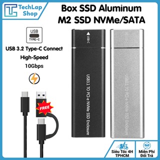  Box Đựng SSD M.2 NVMe SATA Tốc Độ Cao USB 3.2 Type-C 10Gbps Vỏ Nhôm - Dock Chuyển Đổi Ổ Cứng Laptop Thành Ổ Di Động 