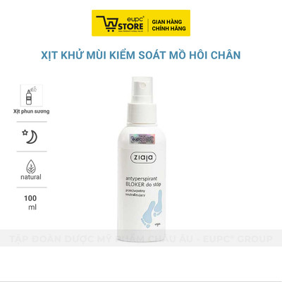 Xịt Khử Mùi Kiểm Soát Mồ Hôi Chân Ziaja 100ml Không Chứa Cồn, Thấm Hút Nhanh Qua Da EUPC STORE