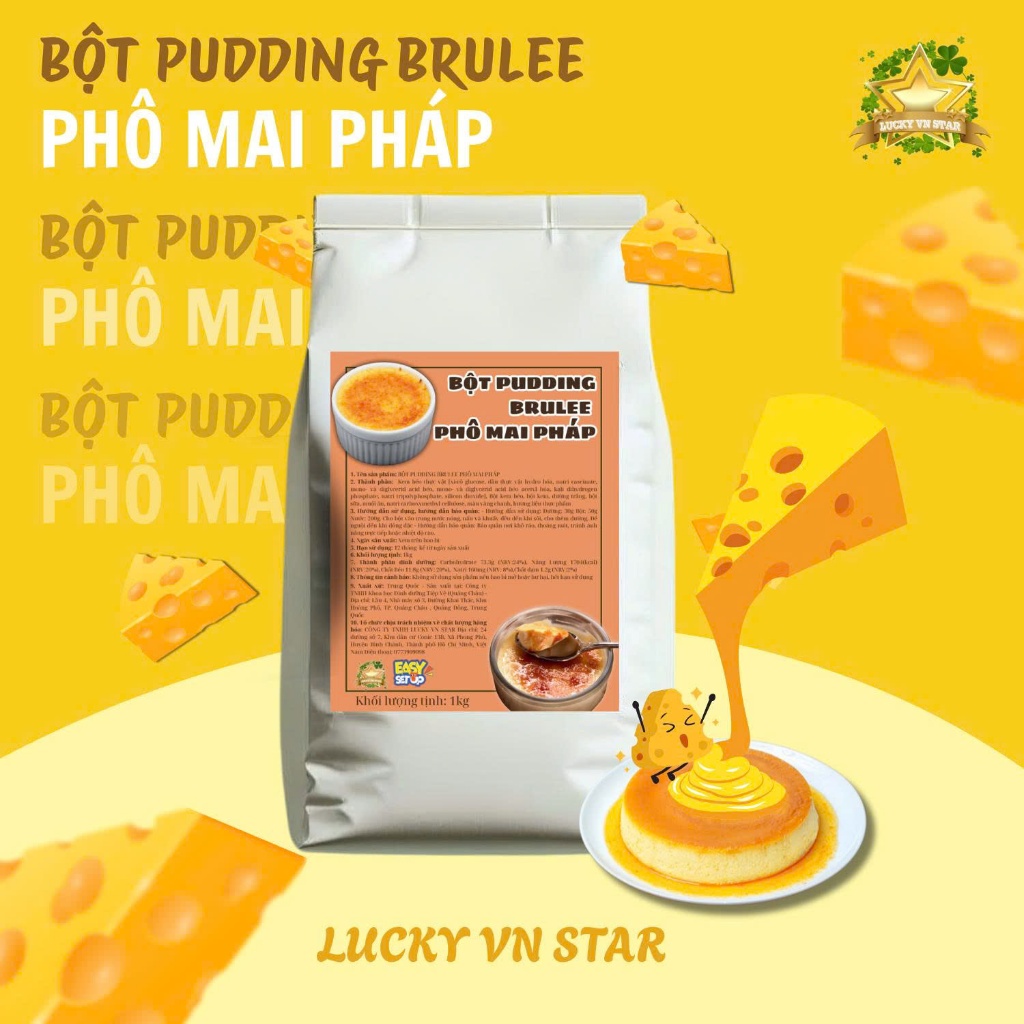 [ 1KG] Bột Pudding Phô Mai Pháp LUCKY VN STAR - Nguyên liệu pha chế - topping trà sữa - vị cheese