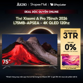   FREESHIP HCM  L75MB-APSEA - Tivi Xiaomi A Pro 4K QLED 75 inch Model 2026 