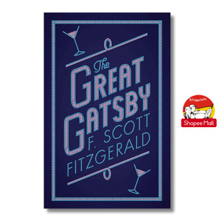 Sách - The Great Gatsby by F. Scott Fitzgerald | Classics Fiction in English / Ngoại văn Kinh điển