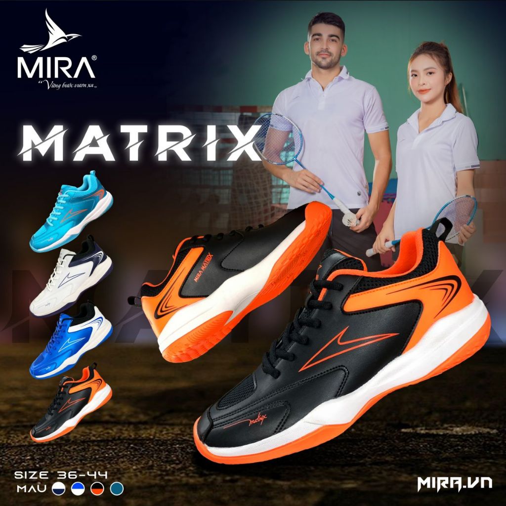 Giày cầu lông MIRA MATRIX Kiểu Dáng Thể Thao - Hiện Đại, Đế EVA Đàn Hồi Cao