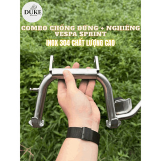  COMBO CHỐNG ĐỨNG +  NGHIÊNG VESPA SPRINT INOX 304 - DUKE INOX. 