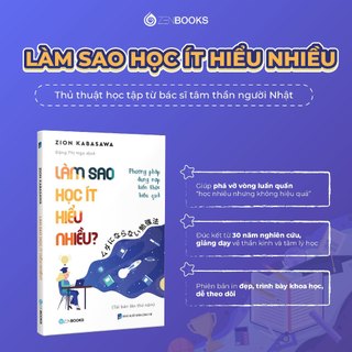 Sách Làm Sao Học Ít Hiểu Nhiều