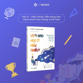 Sách Làm Sao Học Ít Hiểu Nhiều