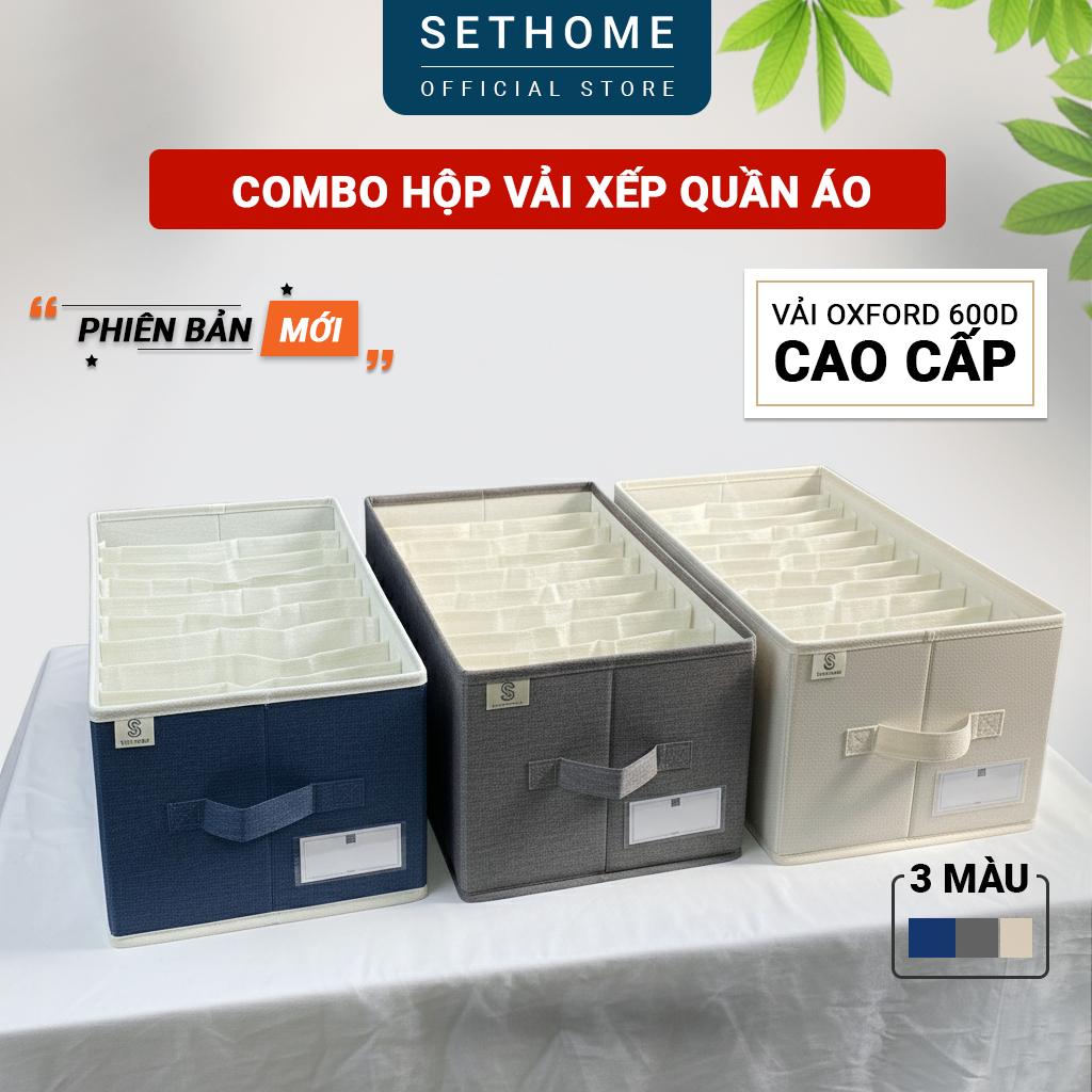  Combo 2 hộp vải đựng quần áo SETHOME xếp gọn tủ áo tiết kiệm không gian vải oxford cao cấp 