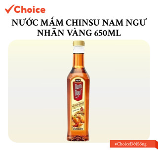   Choice  Nước Mắm Chinsu Nam Ngư Nhãn Vàng 650ml 