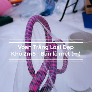 [Loại Đẹp] Vải Voan Lưới Trắng Khổ Rộng 2.5M May Đầm Áo Cưới