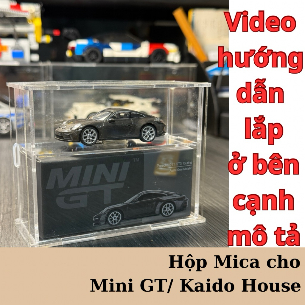 Hộp Mica trưng bày mô hình Mini GT/ Kaido House