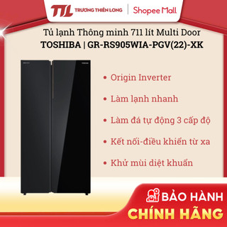Gr-rs905wia-pgv-xk || gr-rs637we-pmv-mg - tủ lạnh toshiba inverter 711 lít