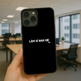Ốp lưng Unique Case dành cho iPhone In Chữ Làm Vì Đam Mê Tien TYPO103