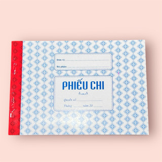 Combo 10 quyển - Phiếu Chi 2 liên - MẪU TT99 - CẬP NHẬT MẪU MỚI NHẤT