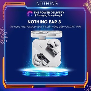 Tai Nghe Nhét Tai Nothing Ear 3, Phiên Bản Nâng Cấp, Bluetooth 5.4 với LDAC, IP54