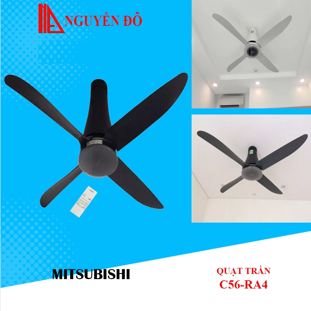 Quạt trần Mitsubishi 4 cánh C56-RA4 công suất 64W, điều khiển bằng Remote có đèn Led hiển thị cấp độ