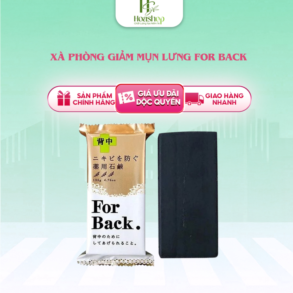 Xà phòng Giảm mụn lưng For Back