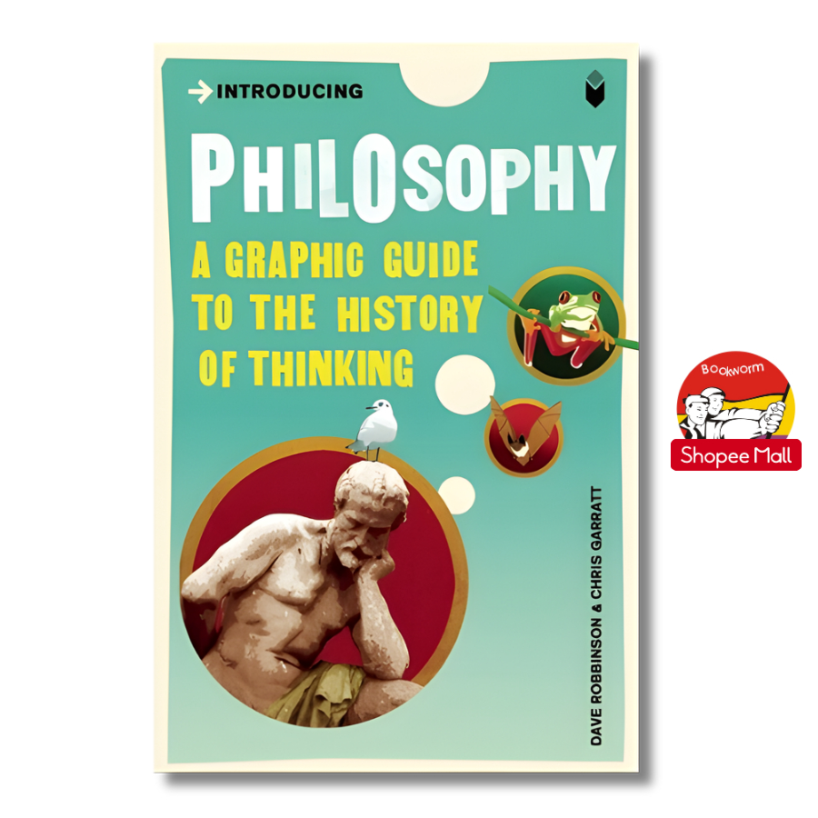 Sách - Introducing Philosophy: A Graphic Guide to the History of Thinking by Dave Robinson