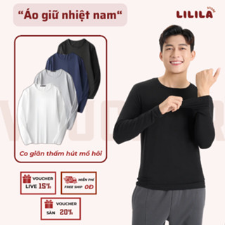  Áo giữ nhiệt nam LILILA vải thun lạnh ôm body co dãn 4 chiều thấm hút mồ hôi tốt áo giữ nhiệt thể thao hàng đẹp 