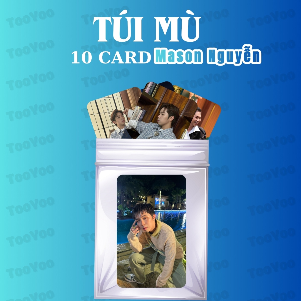 Túi mù gồm 10 card Mason Nguyễn bo góc không trùng TooYo CARD0287