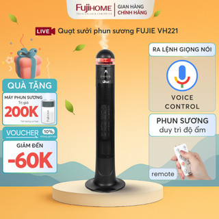 Máy sưởi gốm tích hợp tạo ẩm FUJIE VH221, quạt sưởi điều khiển giọng nói tiếng Việt làm ấm nhanh