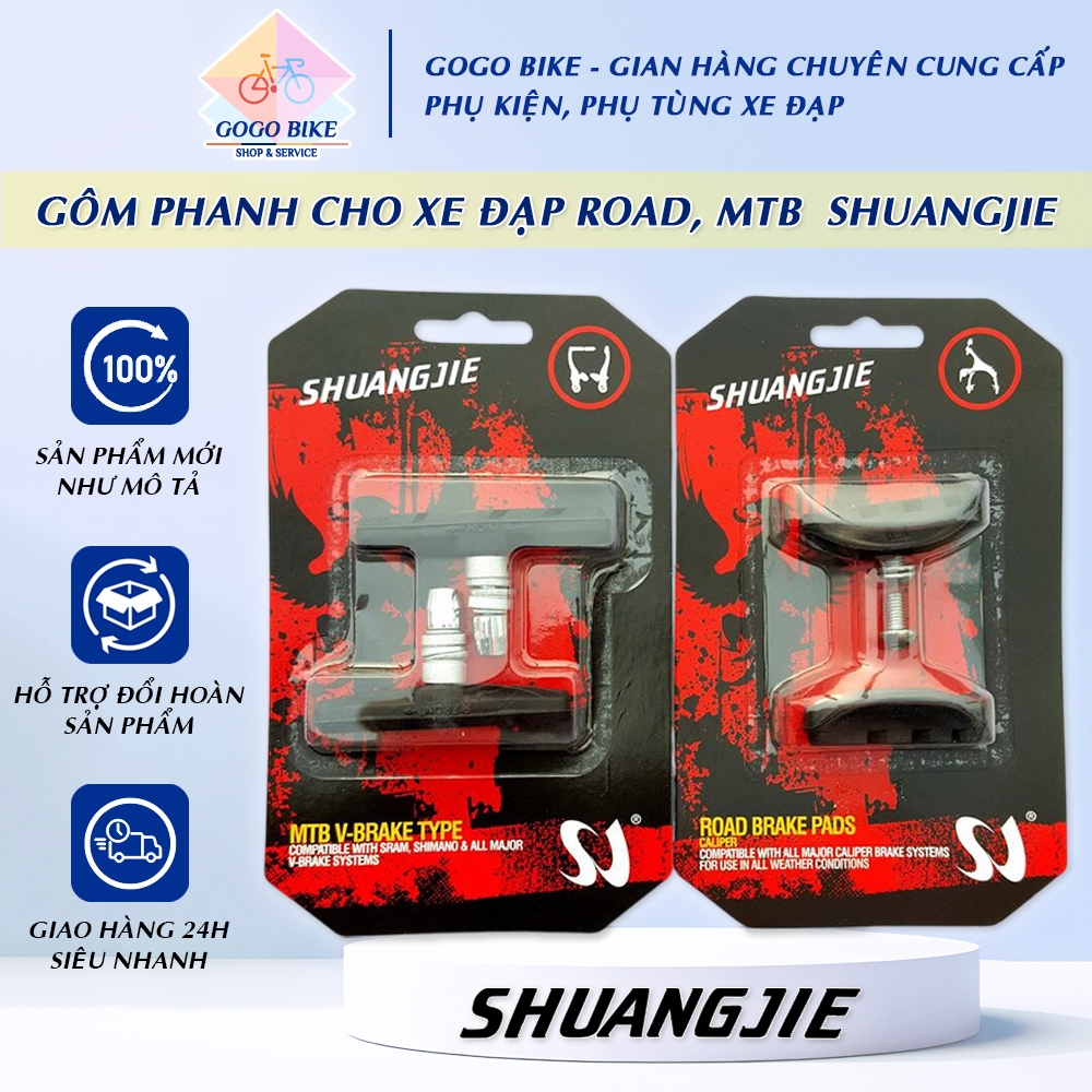 [GoGo Bike] Gôm phanh xe đạp ROAD, MTB  SHUANGJIE