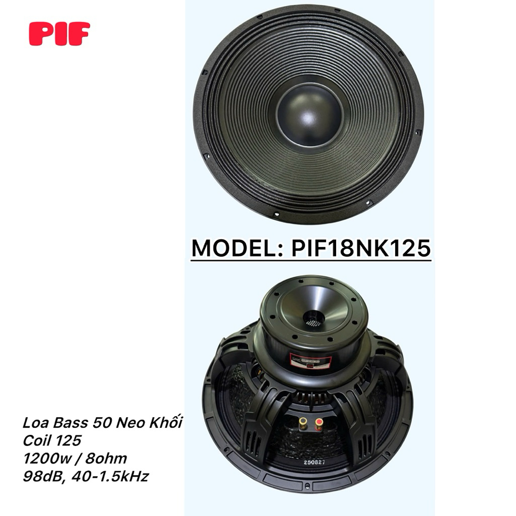 Loa Bass 50 Neo Khối PIF, Model : PIF18NK125, coil 125, chuyên subwoofer (giá 1 chiếc)