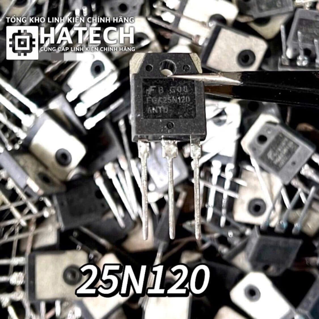 Linh kiện Chuyên Dụng IGBT N-Channel FGA25N120 25N120 ANTD 25A 1200V tháo máy