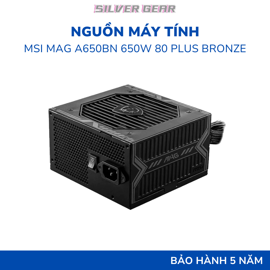 Nguồn máy tính MSI MAG A650BN 650W 80 Plus Bronze